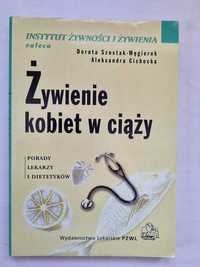 Żywienie kobiet w ciąży - PZWL Porady lekarzy i dietetyków