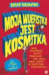 Moja wuefistka jest kosmitką. Finebooks