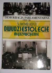 Koper dwudziestolecie tom 11 demokracja parlamentarna 1922-26
