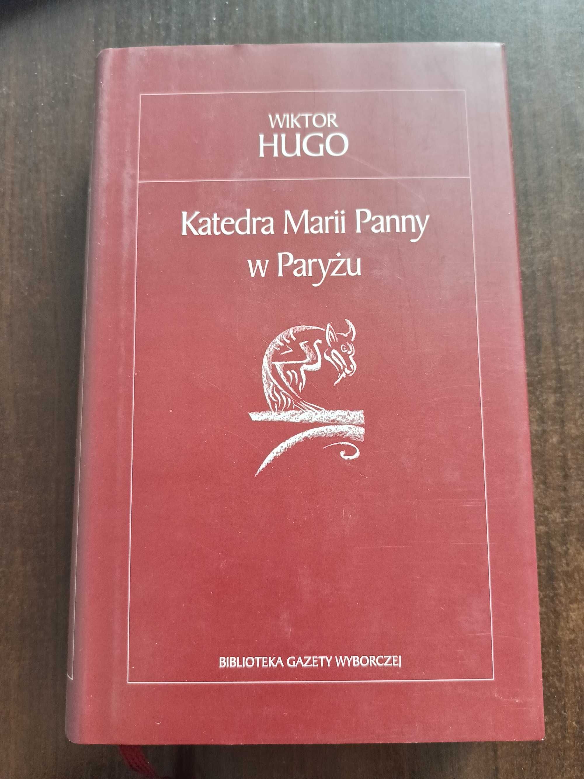 "Katedra Marii Panny w Paryżu"- W. Hugon