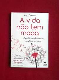 A Vida Não Tem Mapa - Ana Caeiro