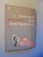 Bastos (Baptista);O Passo da Serpente;Prelo,1ª Edição