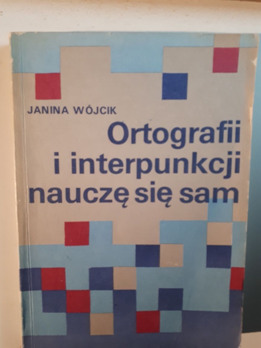 Książka Ortografii i interpunkcji nauczę się sam