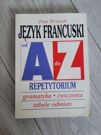 Repetytorium język francuski od A do Z