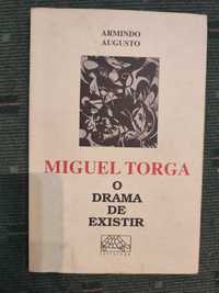 Miguel Torga O Drama de existir - Armindo Augusto