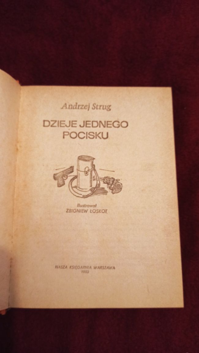 Książka Dzieje jednego pocisku - A. Strug