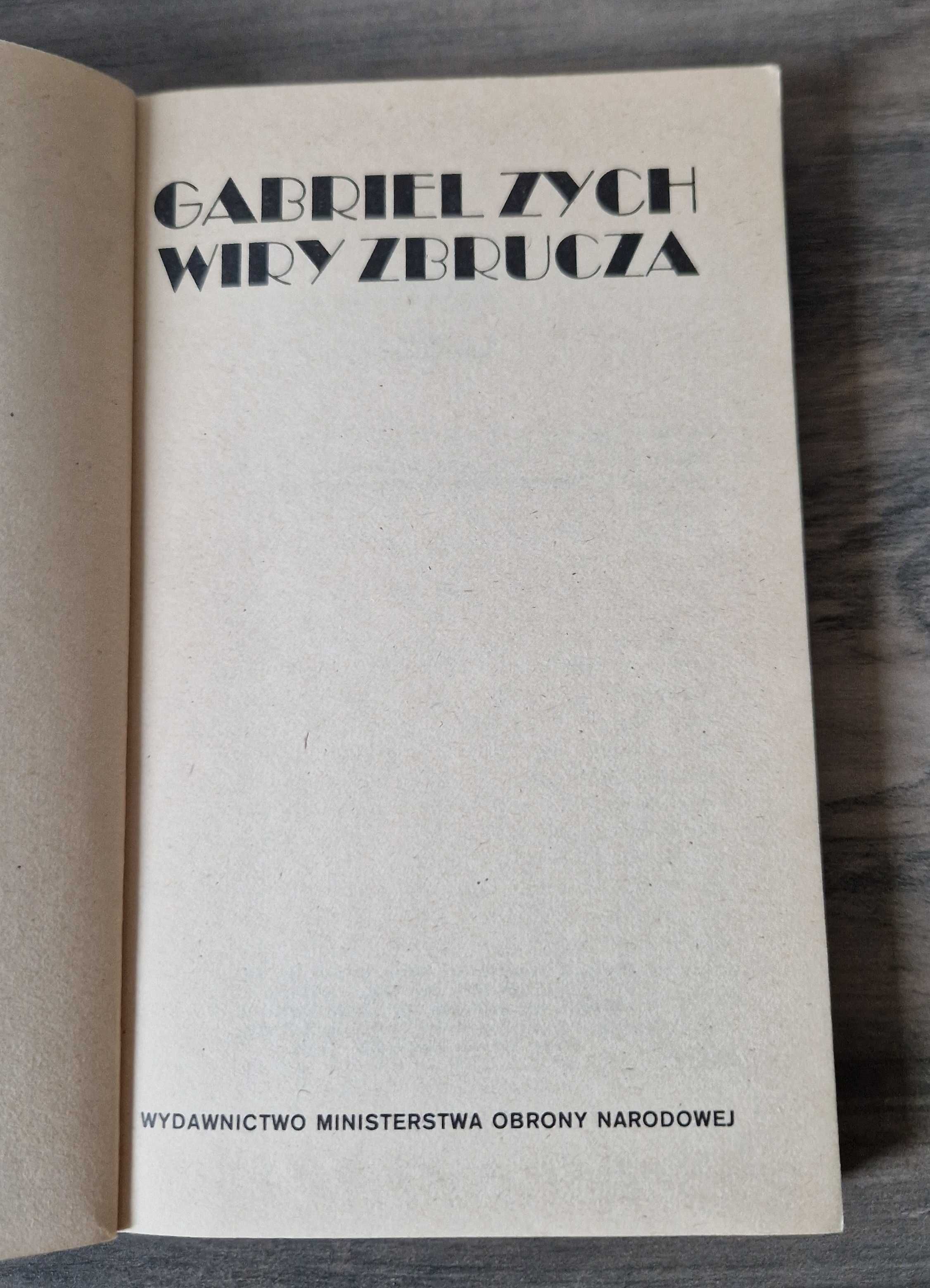 Wiry Zbrucza Gabriel Zych