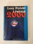 Losy Polski i Świata 2000