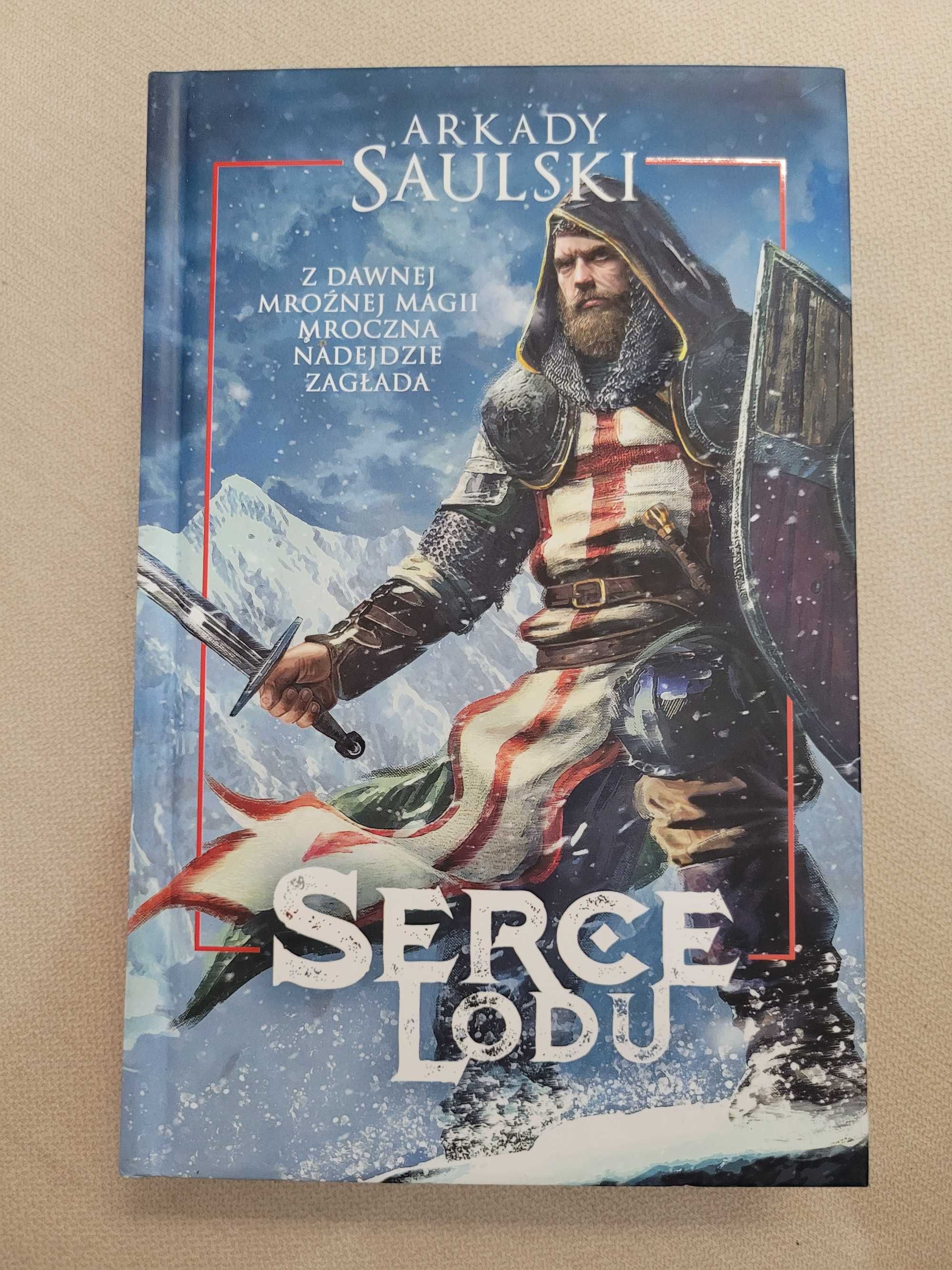 Arkady Saulski "Serce lodu"