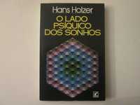 O lado psíquico dos Sonhos- Hans Holzer