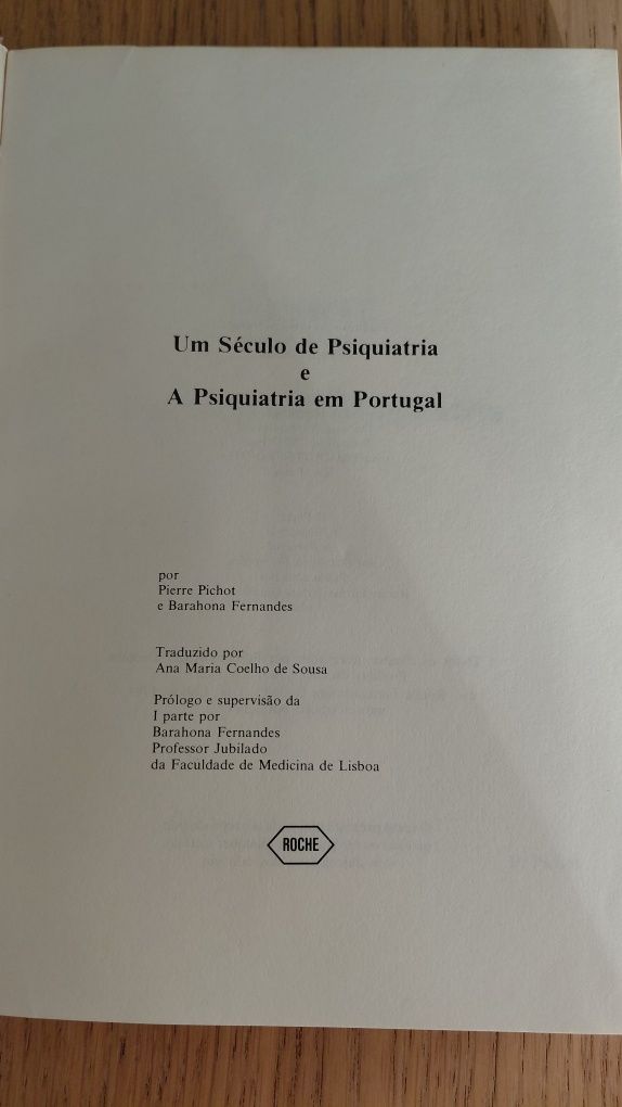 Livro " Um Século de Psiquiatria e a Psiquiatra em Portugal
