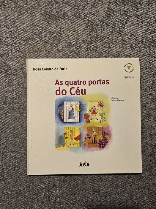 “As Quatro Portas do Céu” de Rosa Lobato de Faria (7-10 anos)