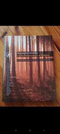 Album Regionalna dyrekcja lasów państwowych w Radomiu