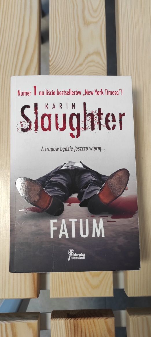 Karin Slaughter  " Fatum "