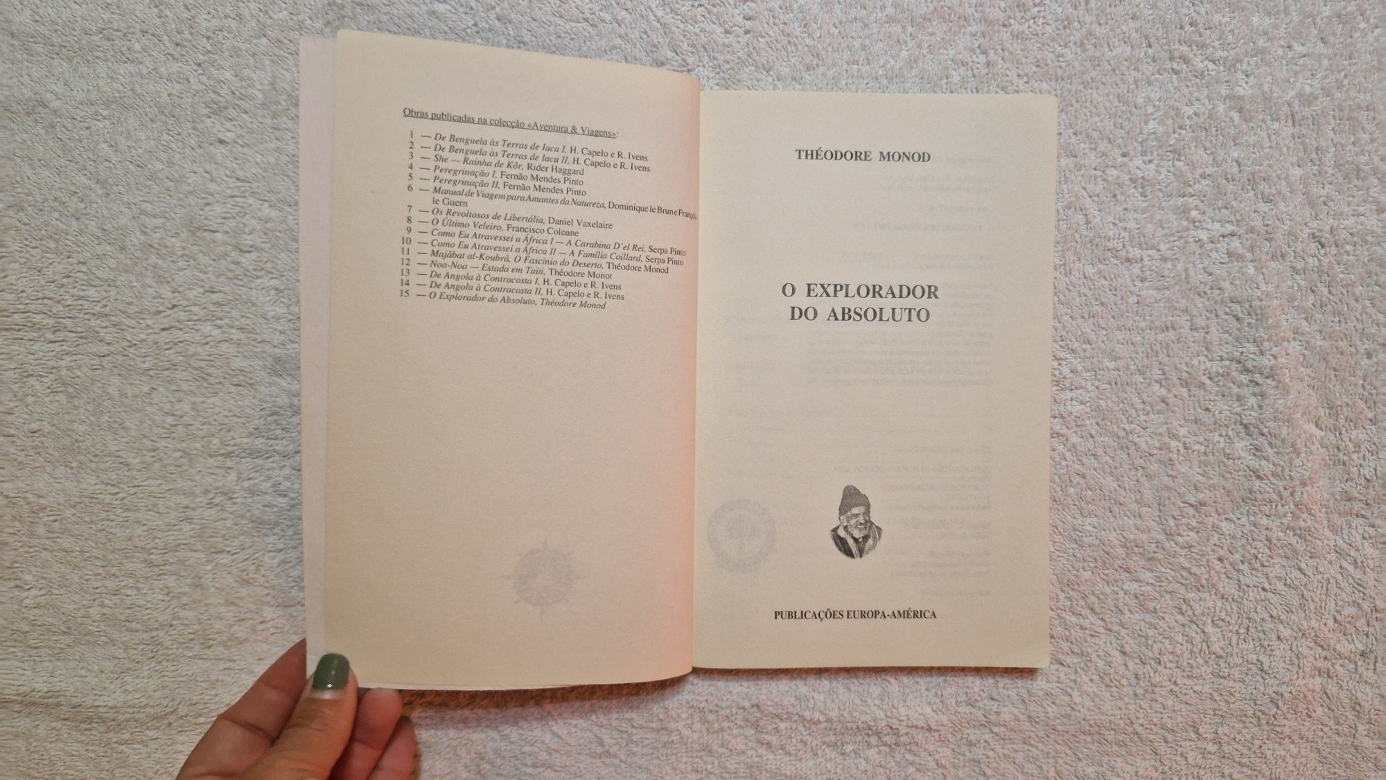 Livro "O Explorador do Absoluto" de Theodore Monod