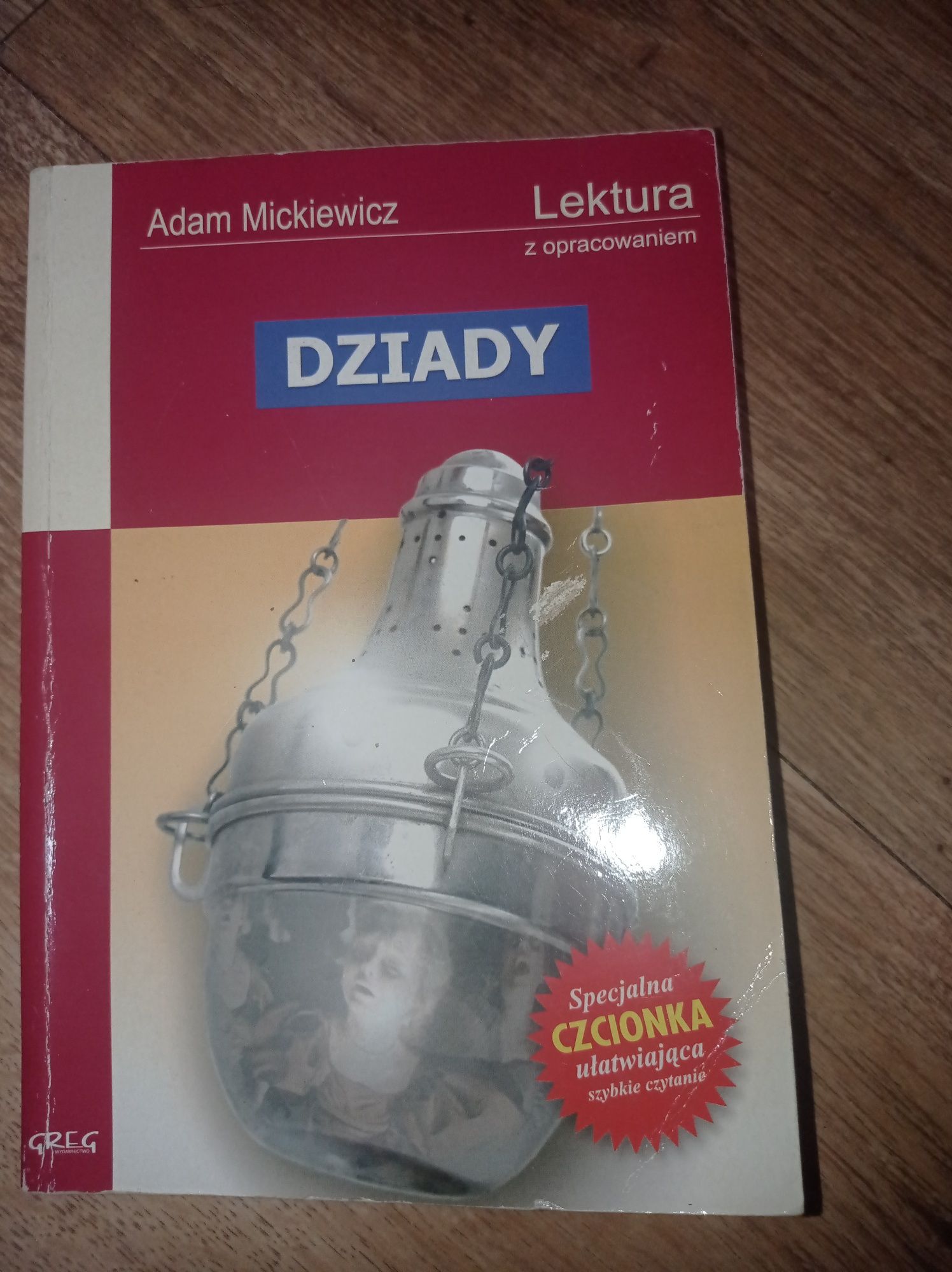 "Dziady" Adam Mickiewicz - lektura