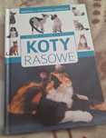 Koty rasowe- wybór, opieka, rasy