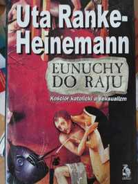 Eunuchy do raju Uta Ranke-Heinemann