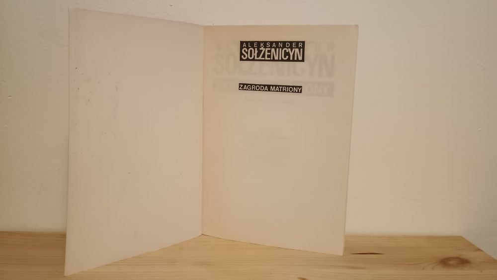 A. Sołżenicyn. Zagroda Matriony i inne opowiadania. PIW, 1990r, wyd.I