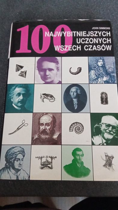 100 Naj100 wybitniejszych uczonych wszech czasow