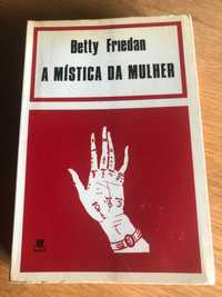 BETTY FRIEDAN    A mística da mulher