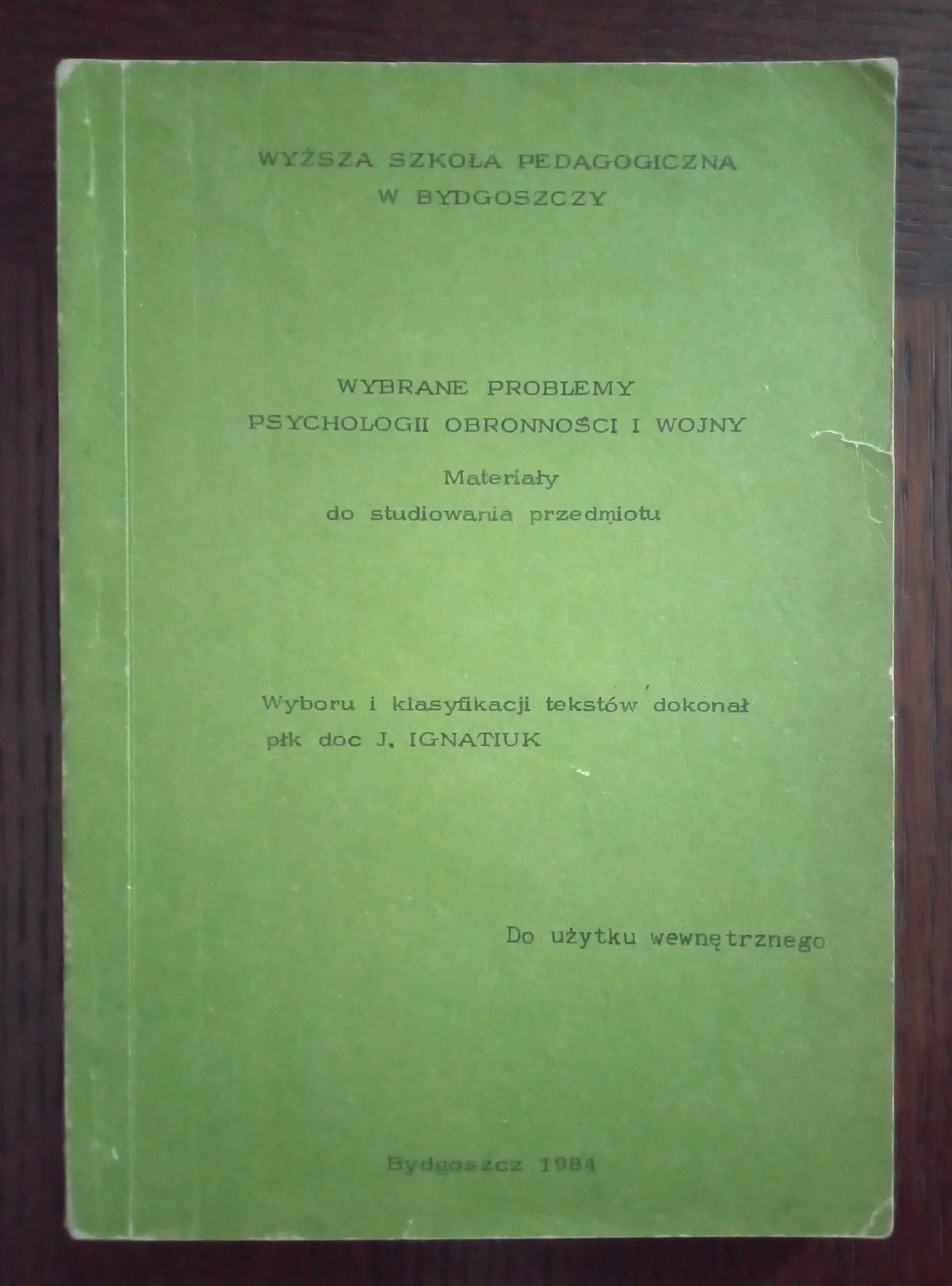 Wybrane problemy psychologii obronności