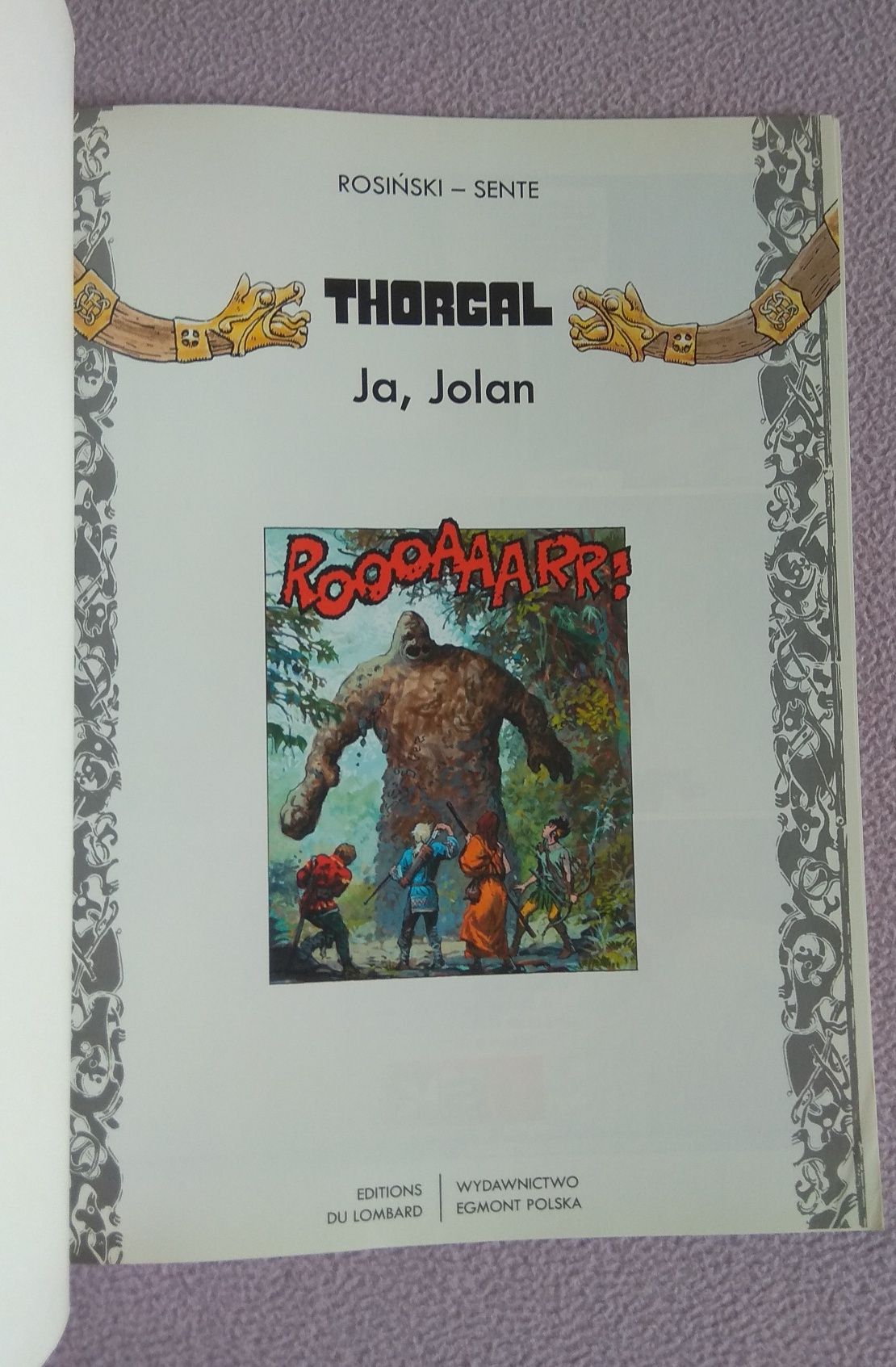 Komiks Thorgal - Ja, Jolan - I pierwsze wydanie - 2007 miękka okładka