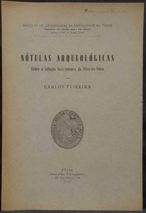 Estação Luso-Romana de Fiãis da Feira 1938 Carlos Teixeira