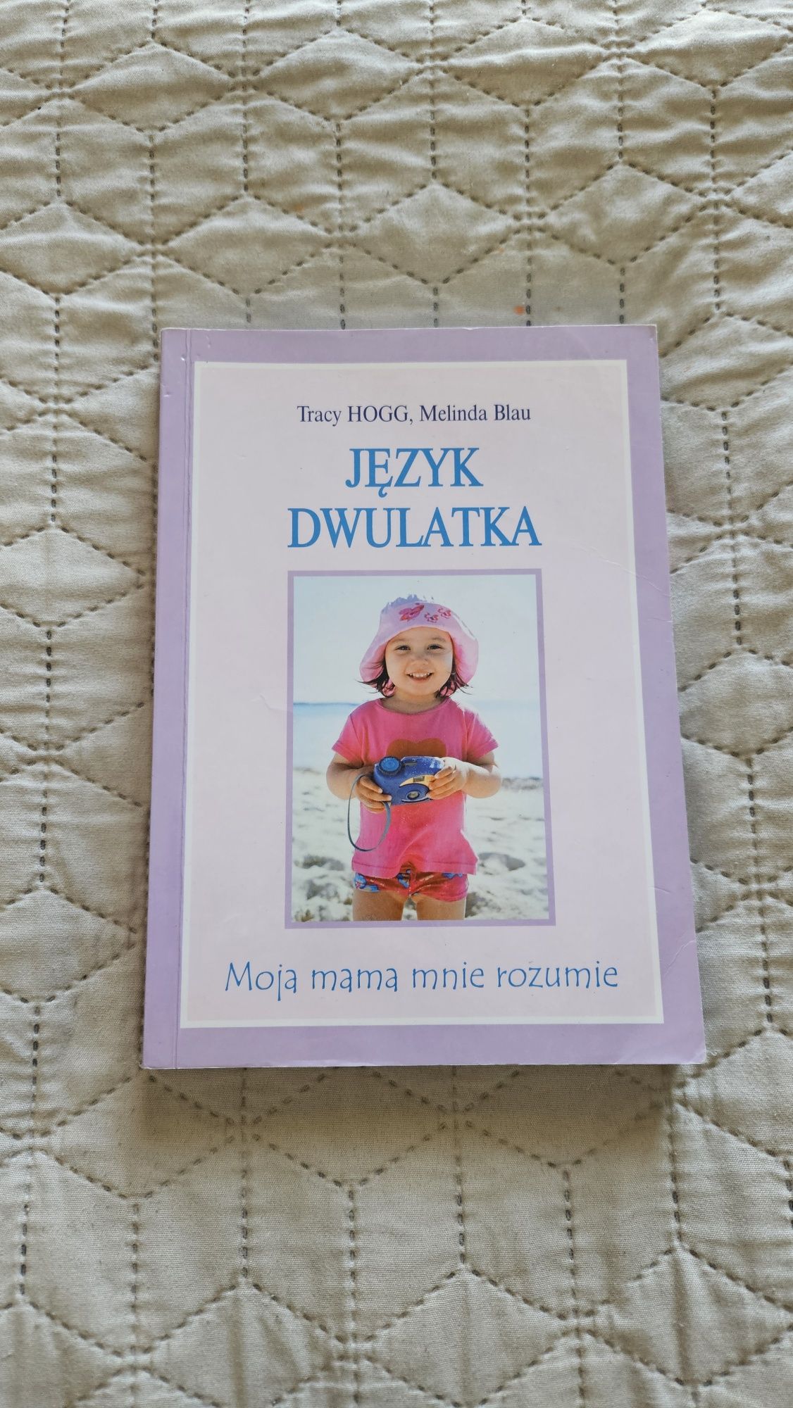 Traci Hogg - Język dwulatka