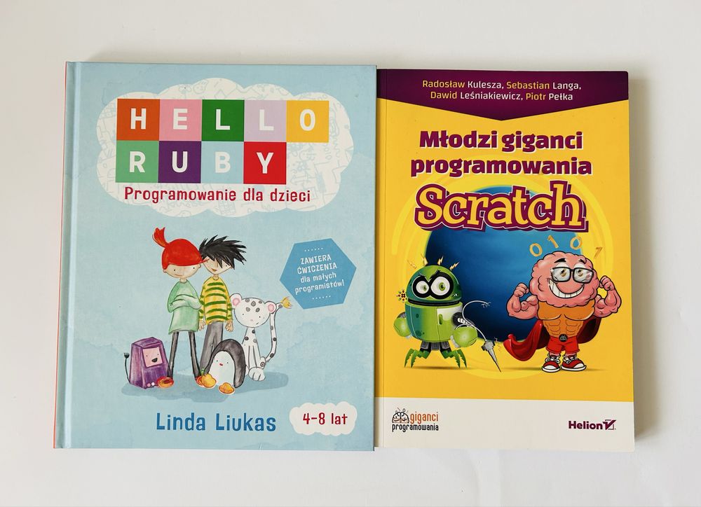 Młodzi giganci programowania Scratch Hello Ruby programowanie dla dzie