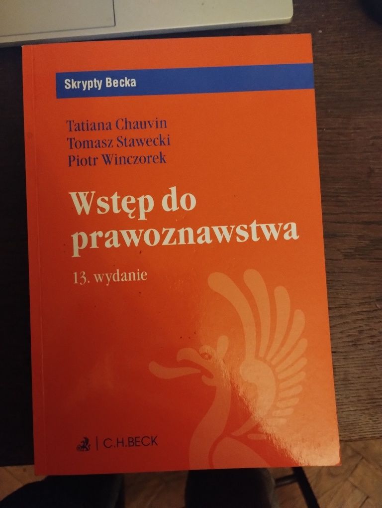 Wstęp do prawoznawstwa Tatiana Chauvin,Tomasz Stawecki wydanie 13