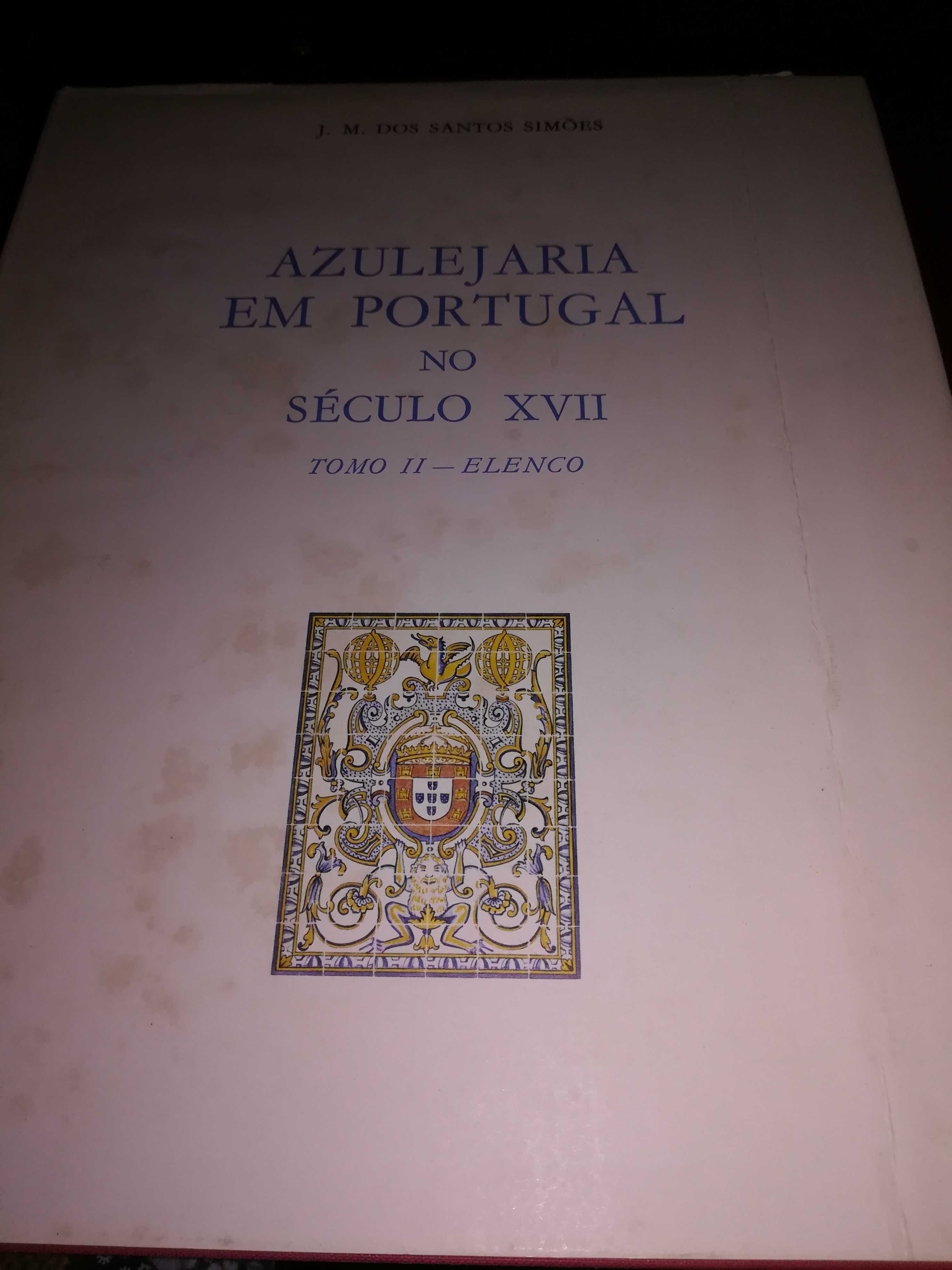 Azulejaria em Portugal no século XVII – Tomo 2 (Elenco)