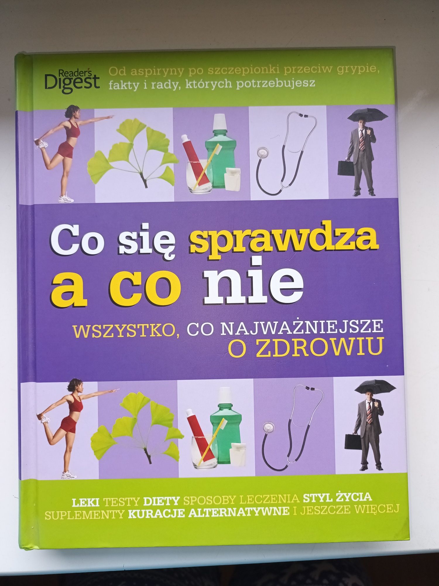 Co się sprawdza a co nie. Wszystko co najważniejsze o zdrowiu