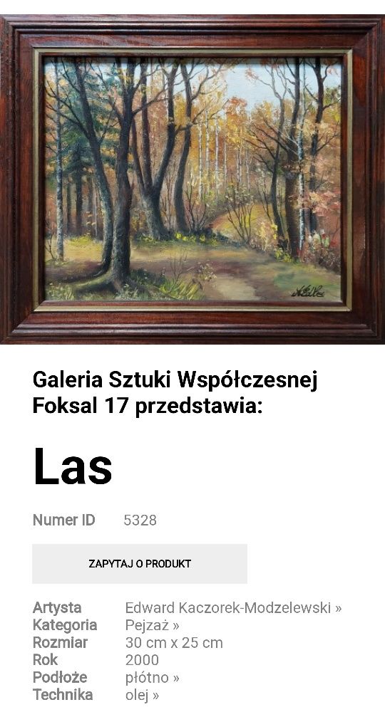 Obraz pt. "Las" artysta Edward Kaczorek-Modzelewski z certyfikatem