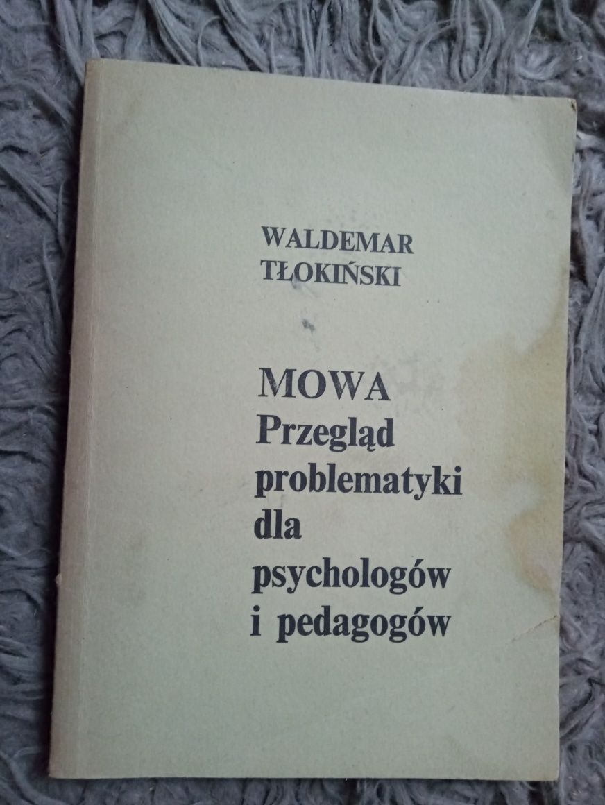 Mowa przegląd problematyki dla psychologów i pedagogów