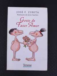 Gosto de Fazer Amor de José F. Zurita