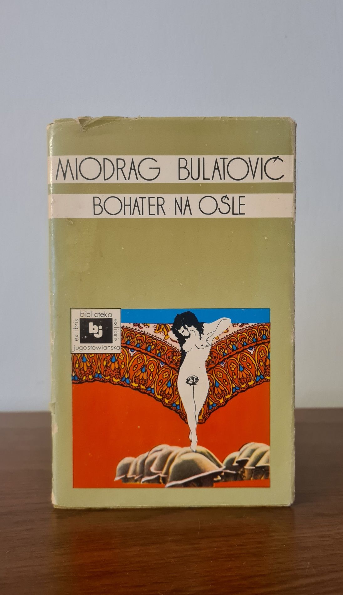 Bohater na ośle - Miodrag Bulatović