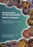 Numizmatyka III Rzeczypospolitej Monety obiegowe