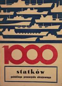 1000 statków polskiego przemysłu okrętowego 1970