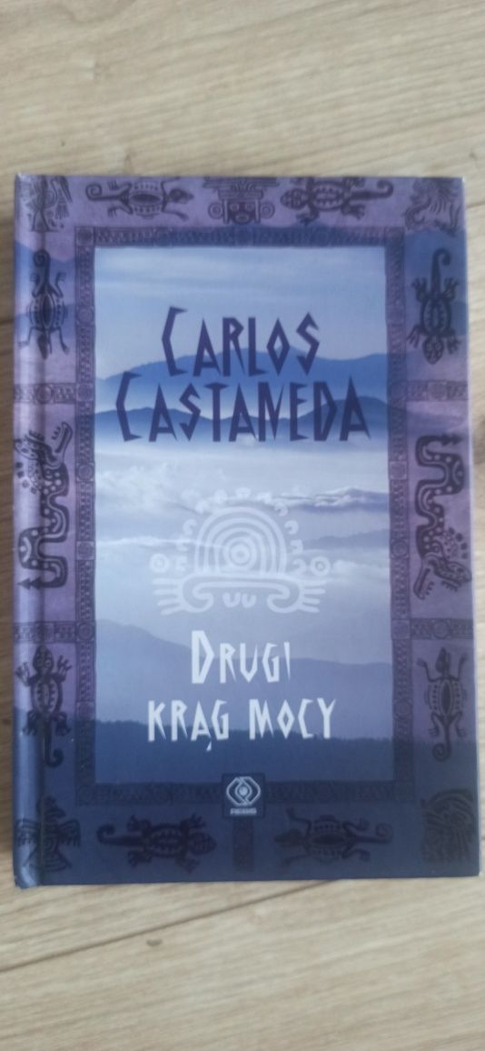Carlos Castaneda Drugi Krąg Mocy