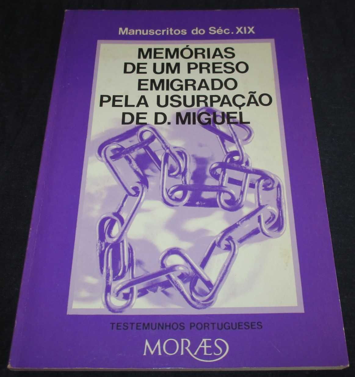 Livro Memórias de um preso emigrado pela usurpação de D. Miguel