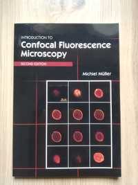 Introduction to Confocal Fluorescence Microscopy, Second Edition