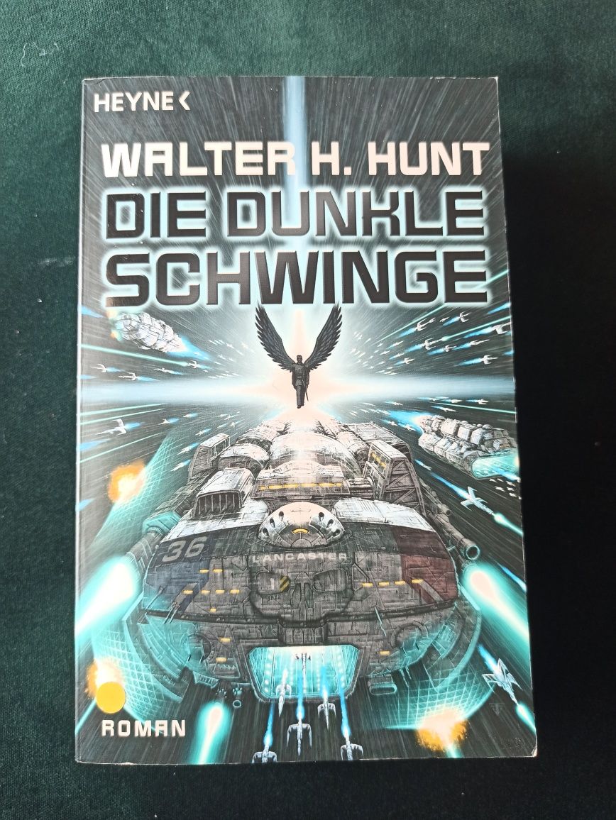 Die dunkle schwinge. Walter H. Hunt