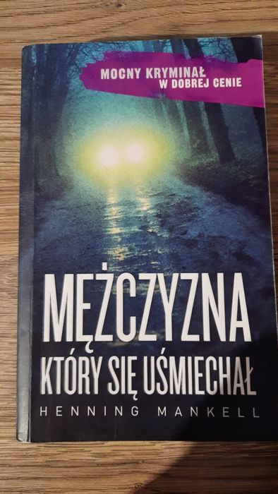 Mężczyzna, który się uśmiechał Henning Mankell