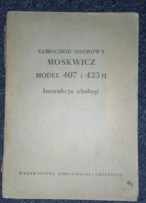 Moskwicz 407 423 H instrukcja