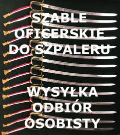 Szable OFICERSKIE do szpaleru, szable wojskowe,szpaler wojskowy TANIO