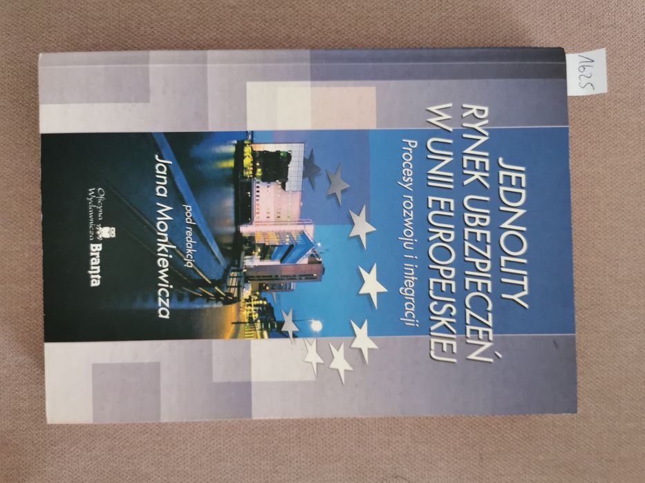 Jednolity rynek ubezpieczeń  w Unii Europejskiej procesy rozwoju