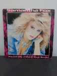 Vinil single Samantha Fox, Touch Me (I Want Your Body)