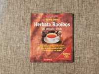 Herbata Rooibos dla zdrowia i urody - Dr Jorg Zittlau