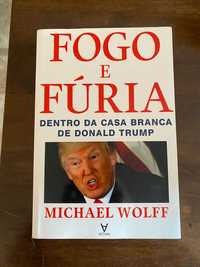 Fogo e Fúria - Michael Wolff.